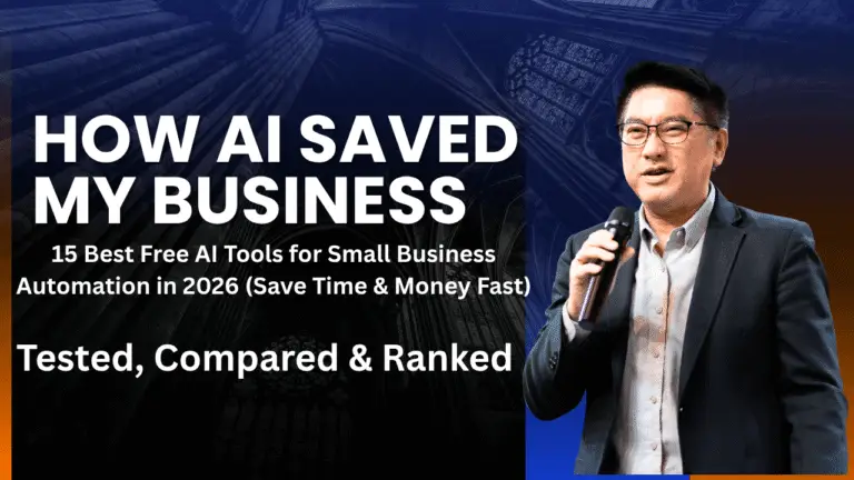 HOW AI SAVED MY BUSINESS - 15 Best Free AI Tools for Small Business Automation in 2026."