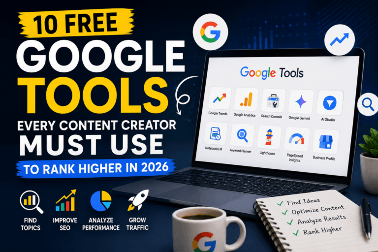 10 free Google tools for SEO including Google Analytics, Search Console, and Keyword Planner to increase website traffic and rankings